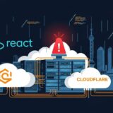 React2Shell脆弱性でCloudflare障害｜AWSが示した中国系国家グループの動き